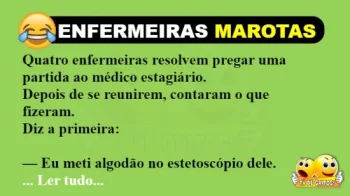 ANEDOTA: ENFERMEIRAS MAROTAS