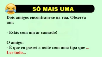ANEDOTA: SÓ MAIS UMA